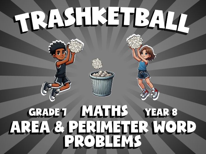 Area & Perimeter Word Problems TRASHKETBALL Maths Game | No-Prep Year 8 Review Activity
