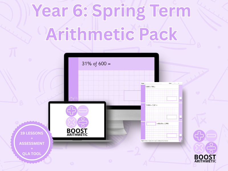 Year 6 Spring Term Arithmetic – 19 Lessons and Assessment