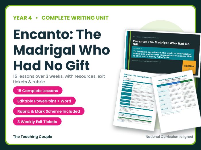 Encanto: The Madrigal Who Had No Gift | Year 4 English Unit | 15 Complete Lessons + Resources
