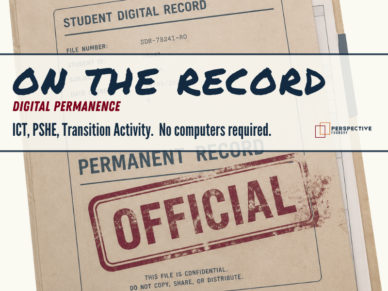 Digital Permanence Lesson - KS3 PSHE ICT Computing