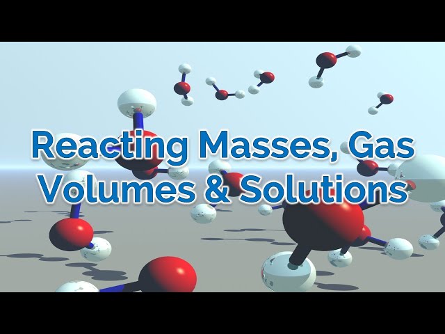 AS Level Chemistry -2.4 Reacting masses and volumes (of solutions and gases)