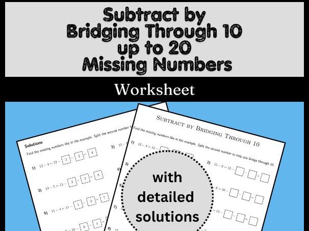 Subtract by Bridging Through 10 up to 20 Missing Numbers Worksheet
