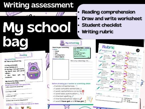 MY SCHOOL BAG | Reading, Writing and Rubric
