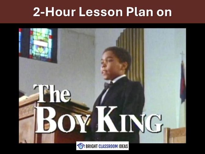 The Boy King (1986) – Martin Luther King Jr. 120' Lesson & Worksheet