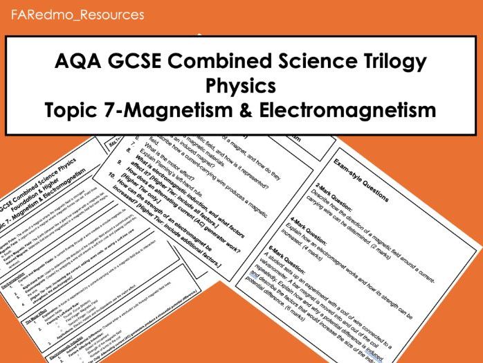 AQA GCSE Combined Science- Physics- Topic 7 Magnetism & Electromagnetism