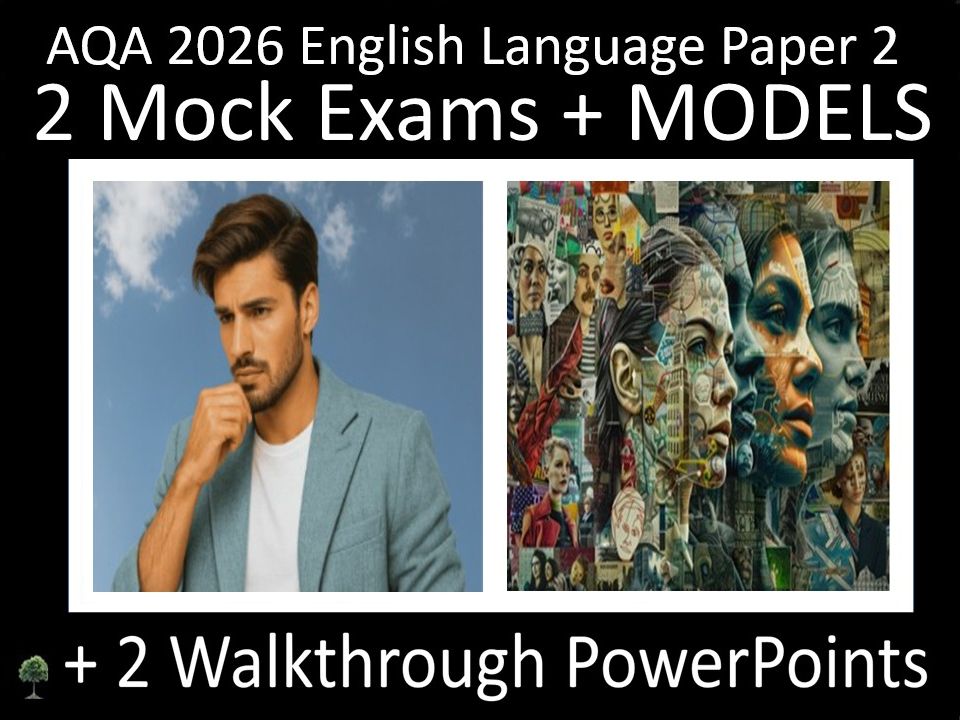 Two AQA 2026 English Language Paper 2 Mocks + Walkthroughs: Classroom PowerPoints