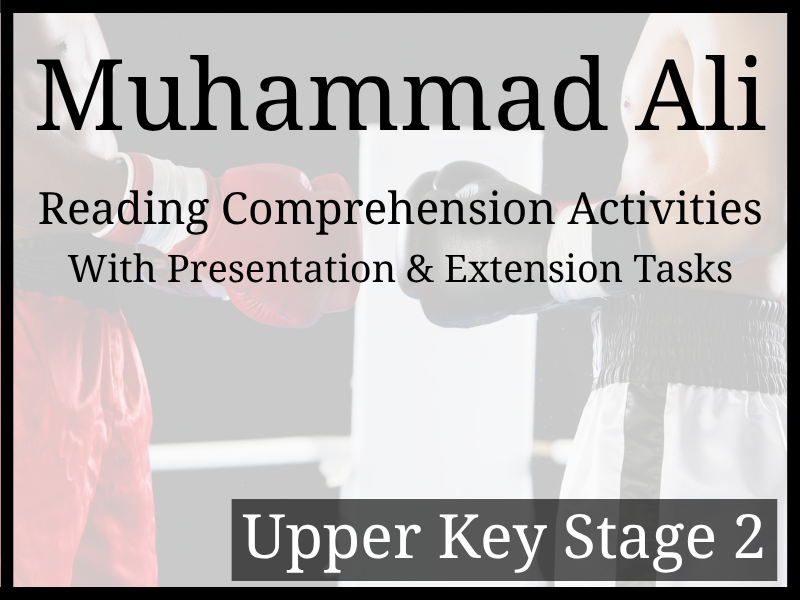Muhammad Ali Reading Comprehension Activities | Year 5 & Year 6 | UKS2