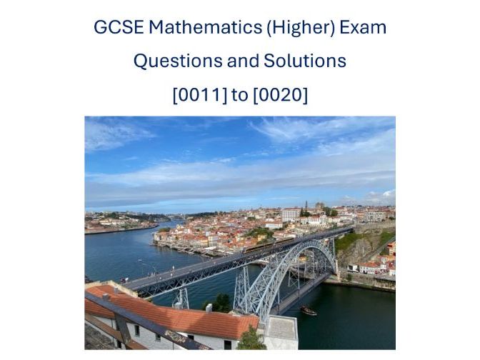 GCSE Maths (Higher) Exam Questions and Solutions [0011] to [0020]