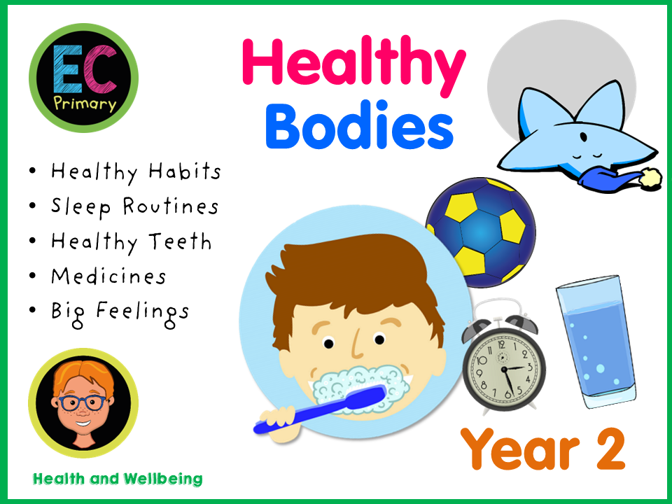 Healthy Bodies PSHE Scheme of Work - Year 2