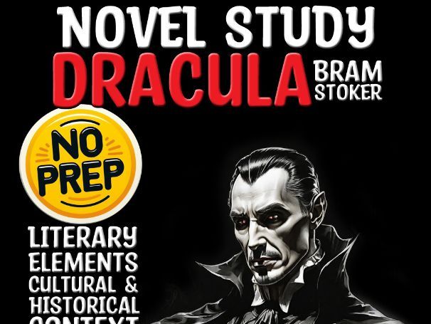 Dracula Analysis & Context of Bram Stoker's Gothic Masterpiece for High School