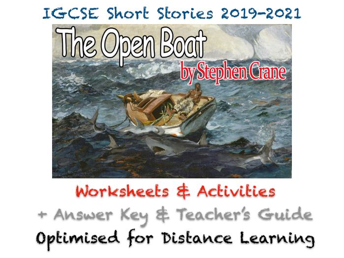 IGCSE Short Stories: "The Open Boat" - Stephen Crane Story, Worksheets + ANSWERS
