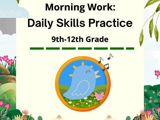 Homeschool Made Simple: Morning Work & Daily Skills Practice | Grades 9–12