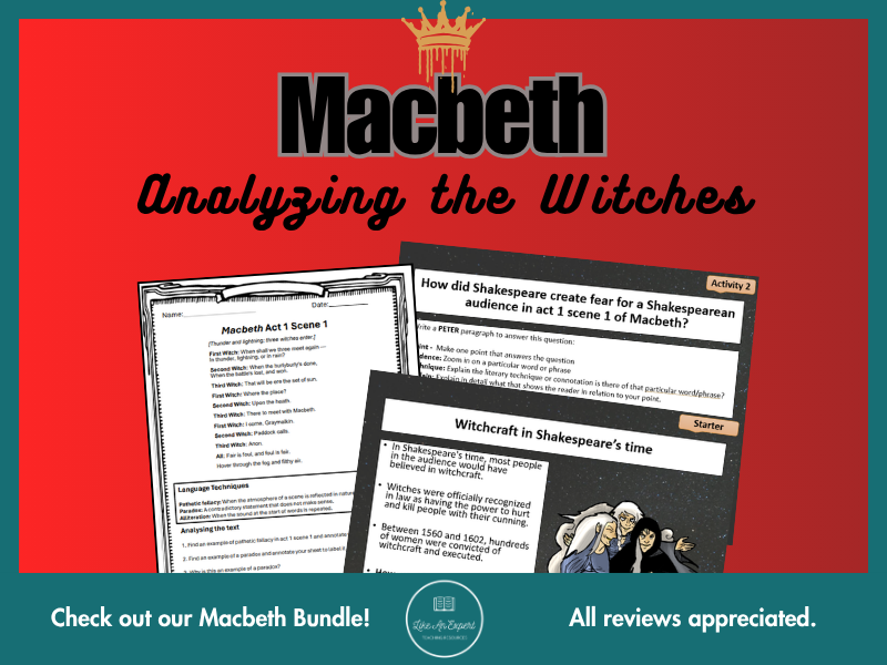 Macbeth Act 1 Scene 1: Analysing the Witches Full Lesson