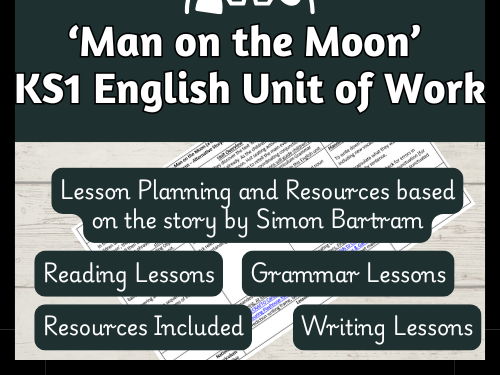 Man on the Moon (Year 2 English Unit of Work)