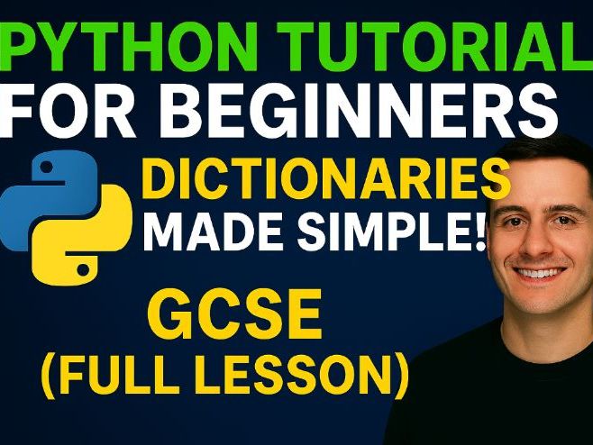 FULL Python Lesson - Learn Dictionaries Records (GCSE Computer Science Revision or lesson)