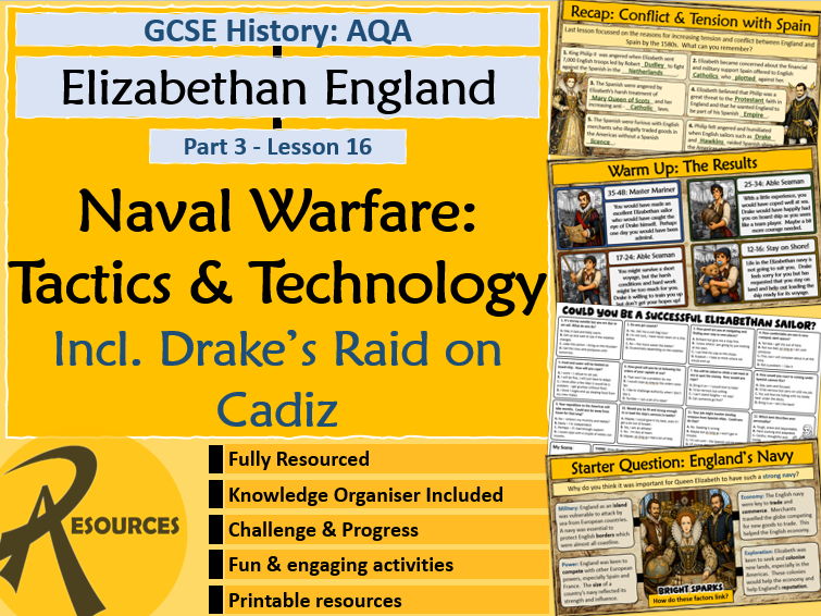 Elizabethan England - Naval Warfare & Drake's Raid Cadiz - GCSE - AQA