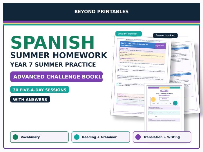 Spanish Summer Homework Booklet: Year 7 Summer Practice Advanced Challenge with Answers