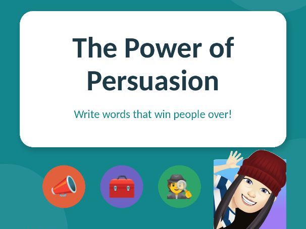 Year 5 English - The Power of Persuasion