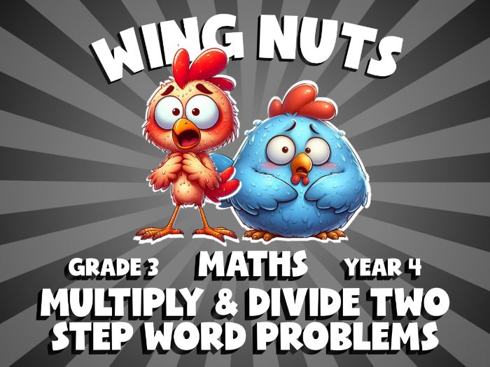 Multiply & Divide Two Step Word Problems WING NUTS Maths Game | No-Prep Year 4 Review Activity
