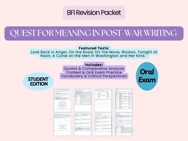 BFI Oral Exam Student Revision Pack – KI n°4: The Quest for Meaning in Post-War Writing