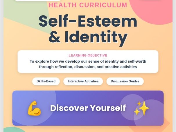 Understanding Self Esteem & Identity lesson