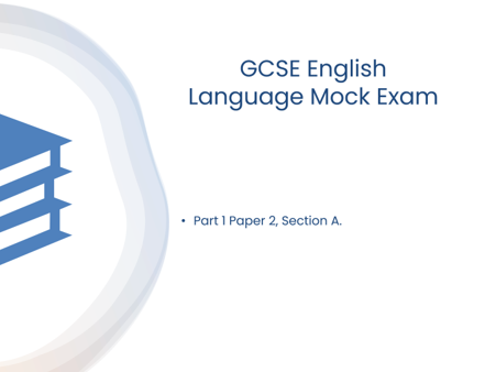 GCSE English Language Paper 2 Section A: Walking Talking Mock, Model Answers & Exam Skills
