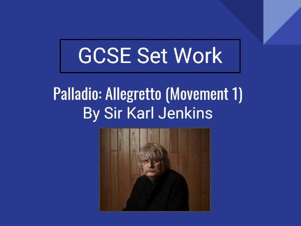 WJEC GCSE Music - Palladio: Allegretto (Movement 1)