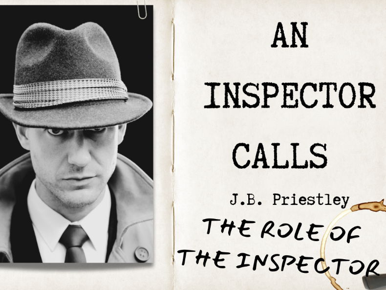 An Inspector Calls - The Role of the Inspector