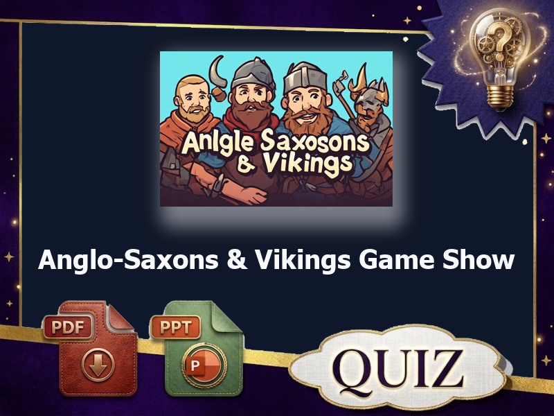 Anglo-Saxons & Vikings Game Show : 57 QUIZ & answer