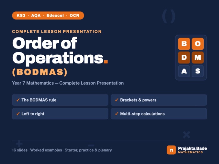 Year 7 Maths | BODMAS | Lesson PPT