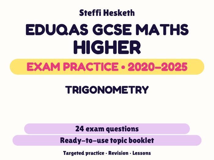 Eduqas GCSE Maths Higher: Trigonometry Exam Questions | 2020-2025