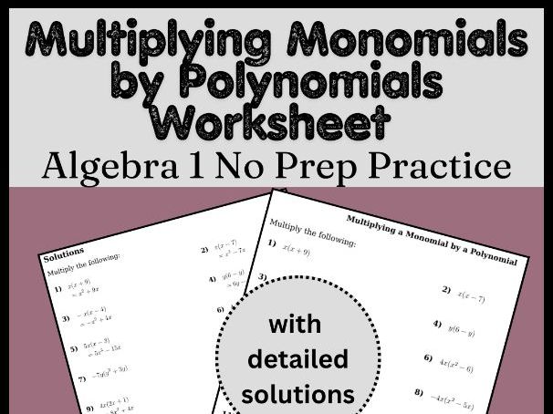 Multiplying Monomials by Polynomials Worksheet | Algebra 1 No Prep Practice