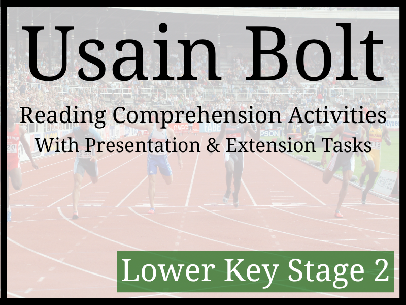 Usain Bolt Reading Comprehension Activities | Year 3 & Year 4 | LKS2