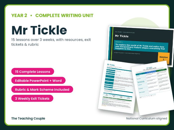 Mr Tickle | Year 2 English Unit | 15 Complete Lessons + Resources + Mark Scheme