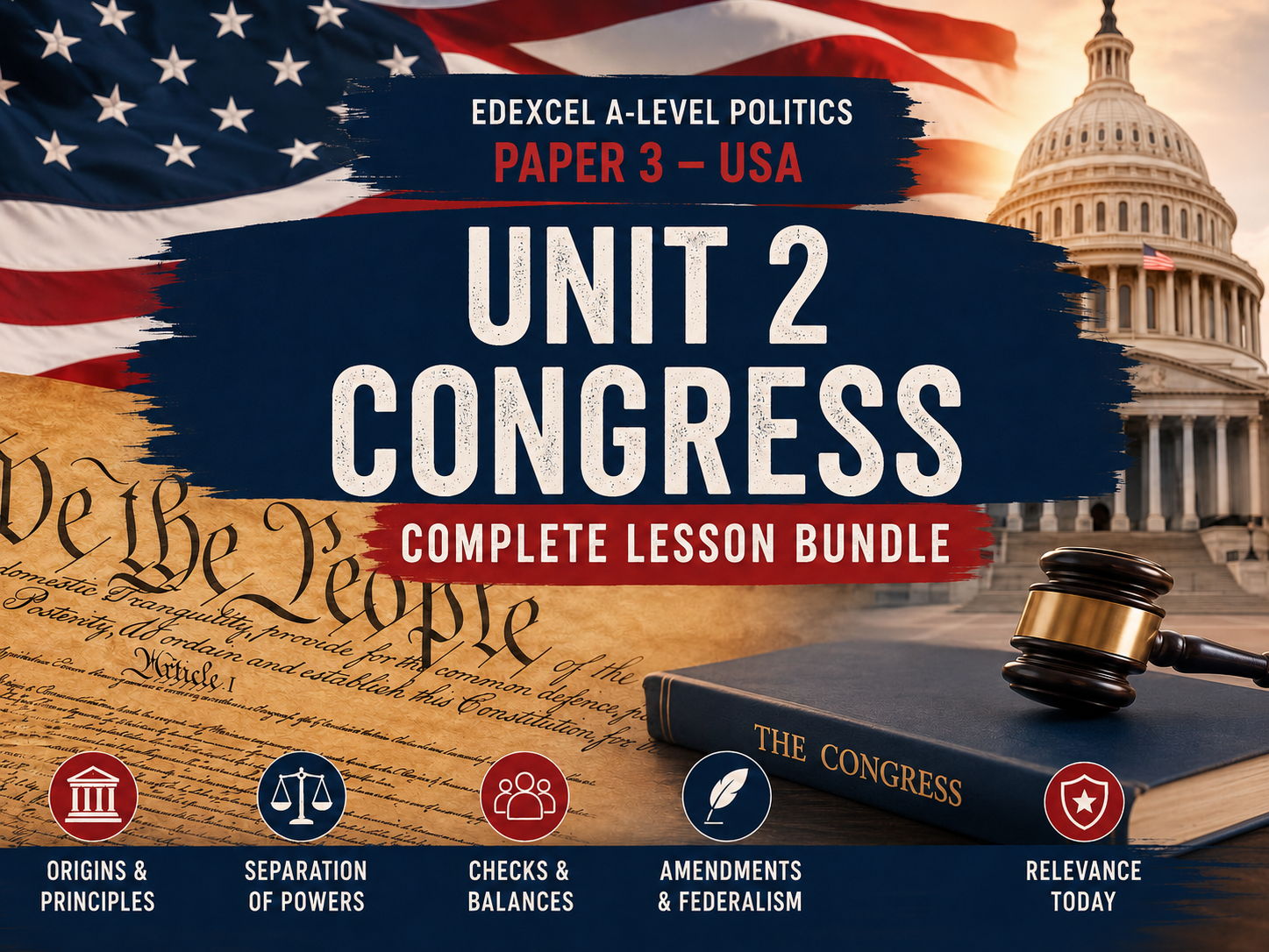 Politics Paper 3 (USA) - Unit 2 - Congress