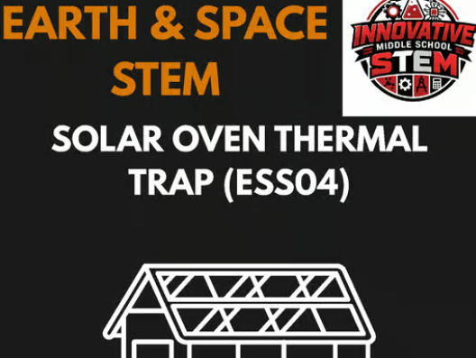 Solar Oven Thermal Trap STEM Lab ESS04