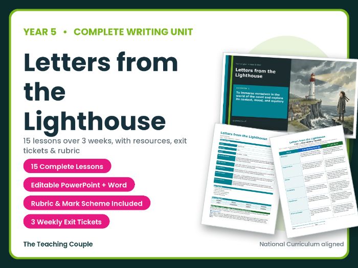 Letters from the Lighthouse | Year 5 English Unit | 15 Complete Lessons + Resources + Mark Scheme
