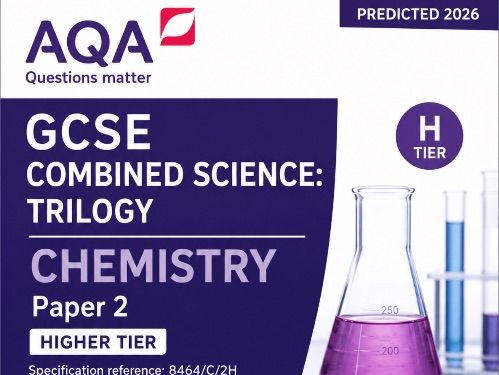 2026 Predicted AQA Combined Chemistry Higher paper 2