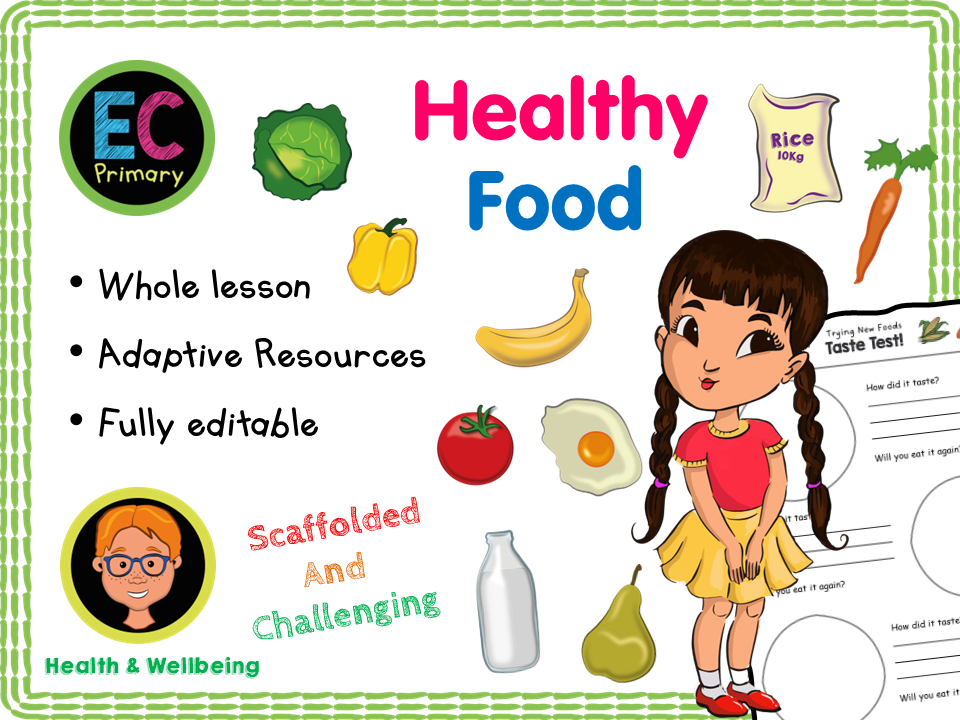 Healthy Food - KS1