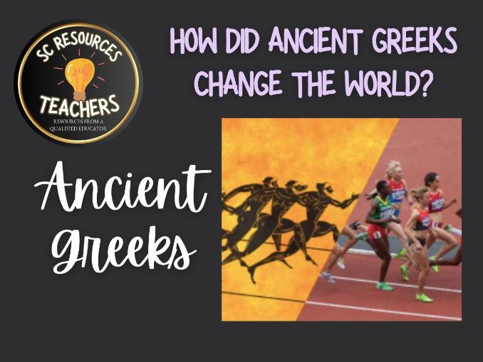 History- How did the Ancient Greeks change the world?
