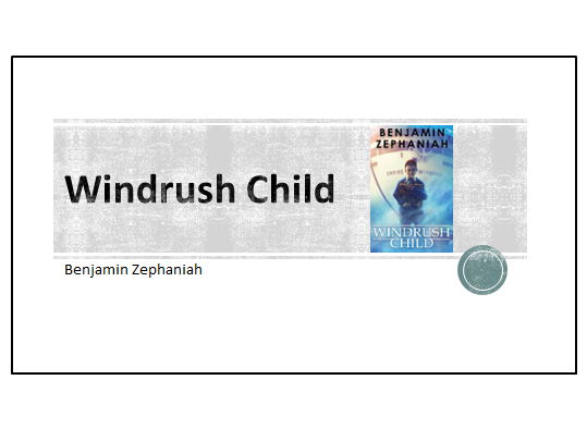 UKS2 English Unit: Windrush Child