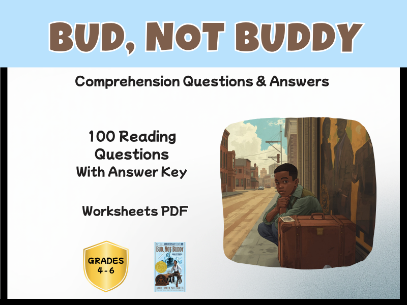 Bud, Not Buddy Novel Study Comprehension PDF | 100 Questions + Answers | Year 5–7