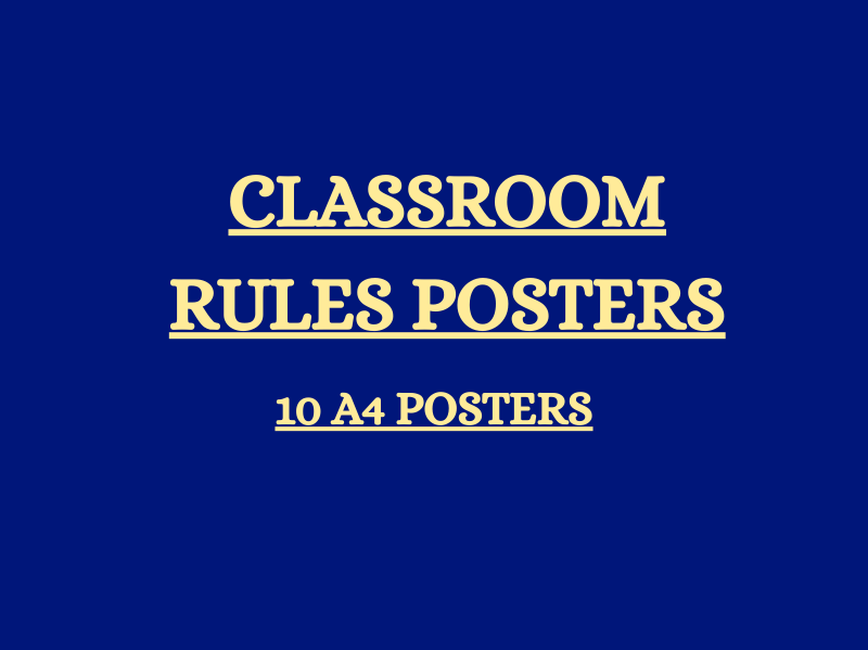 Classroom Rules Posters | 10 A4 High-Visibility Classroom Behaviour Posters