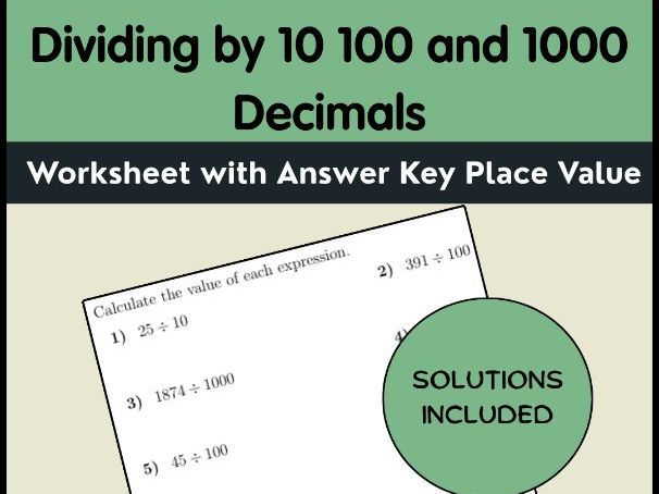 Dividing by 10 100 and 1000 Decimals Worksheet with Answer Key | Place Value