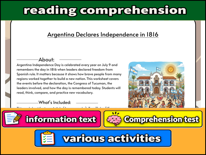 Argentina Declares Independence in 1816  & Comprehension Test