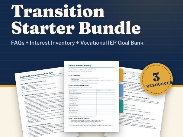 Transition Planning Starter Pack for SEND: Interest Inventory, IEP Transition Goals + FAQs (Post-16)