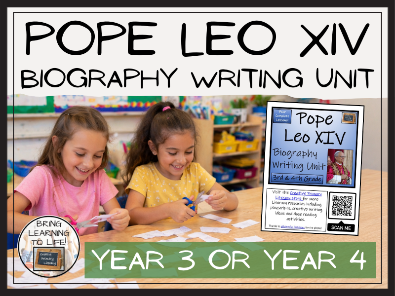 Pope Leo XIV Biography Writing Unit | Year 3 or Year 4