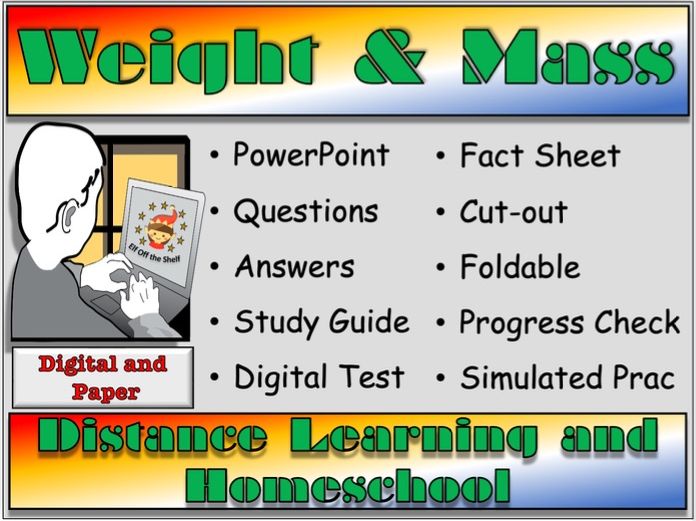 Forces - Weight and Mass Explained - Distance Learning and Homeschool for KS3
