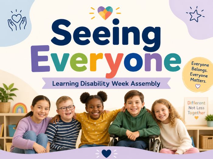 Seeing Everyone: Learning Disability Week Assembly 2026