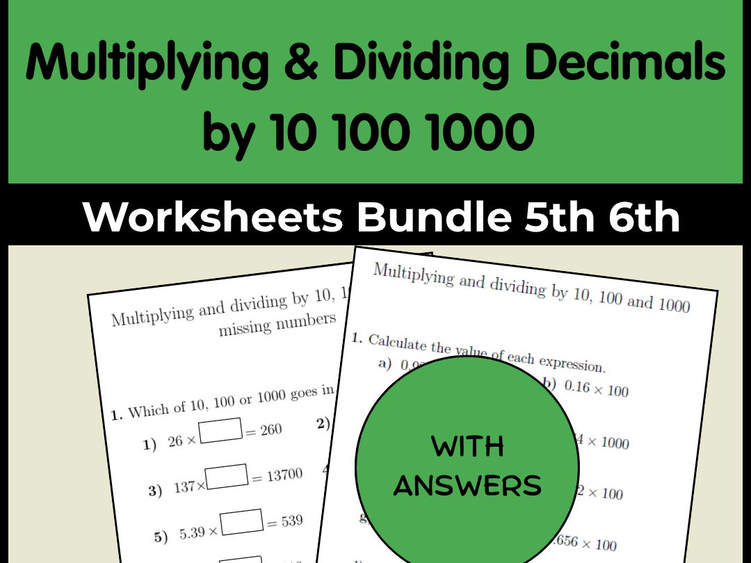 Multiplying & Dividing Decimals by 10 100 1000 Worksheets Bundle | 5th 6th